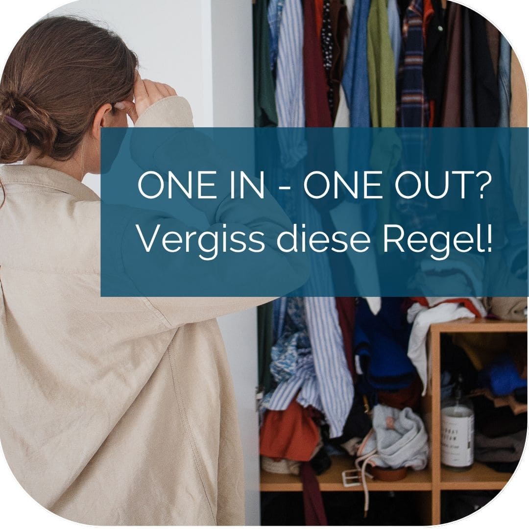 One in - One out? Vergiss diese Regel lieber!