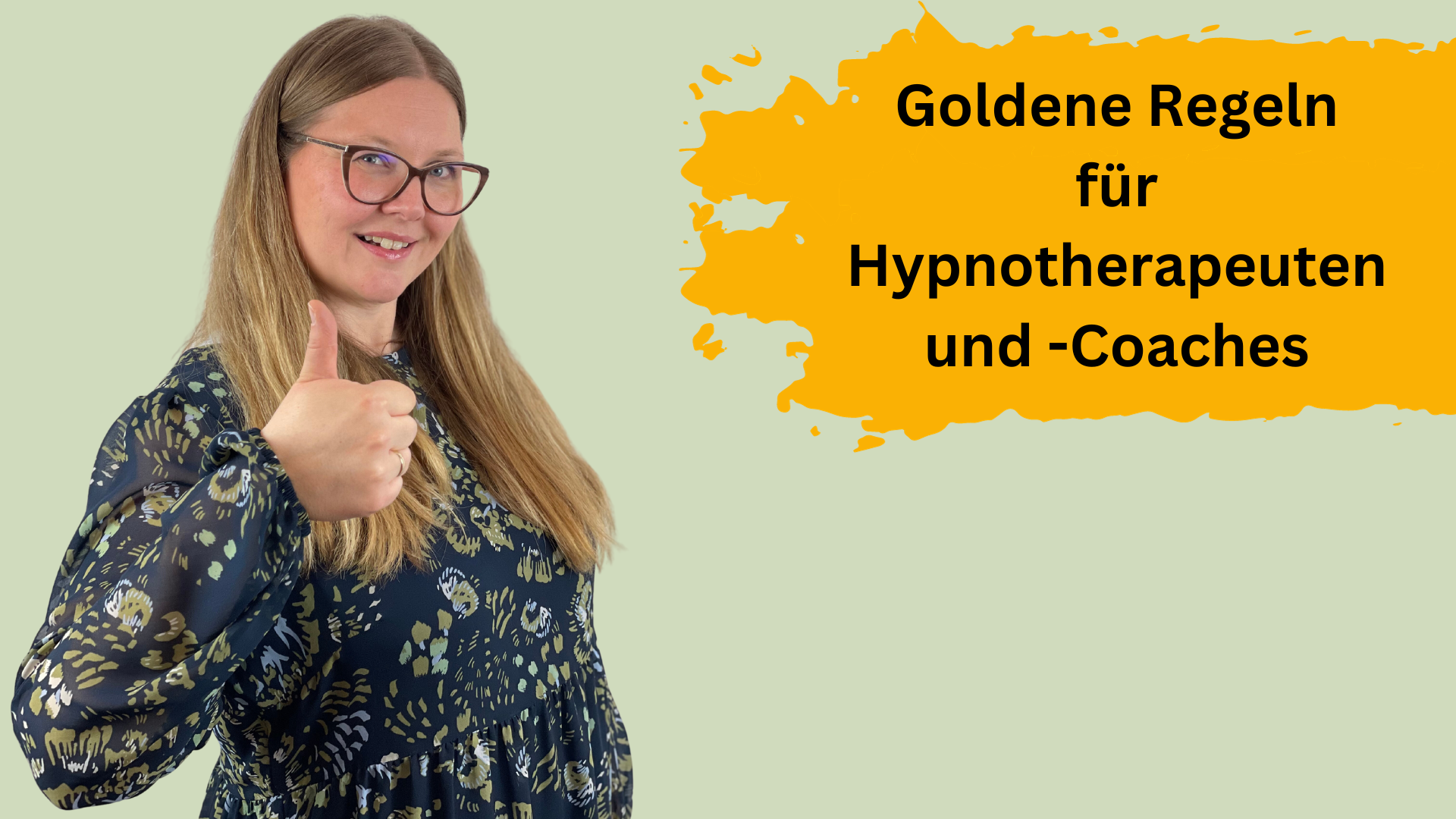 18 goldene Regeln für Hypnotherapeuten und -coaches
