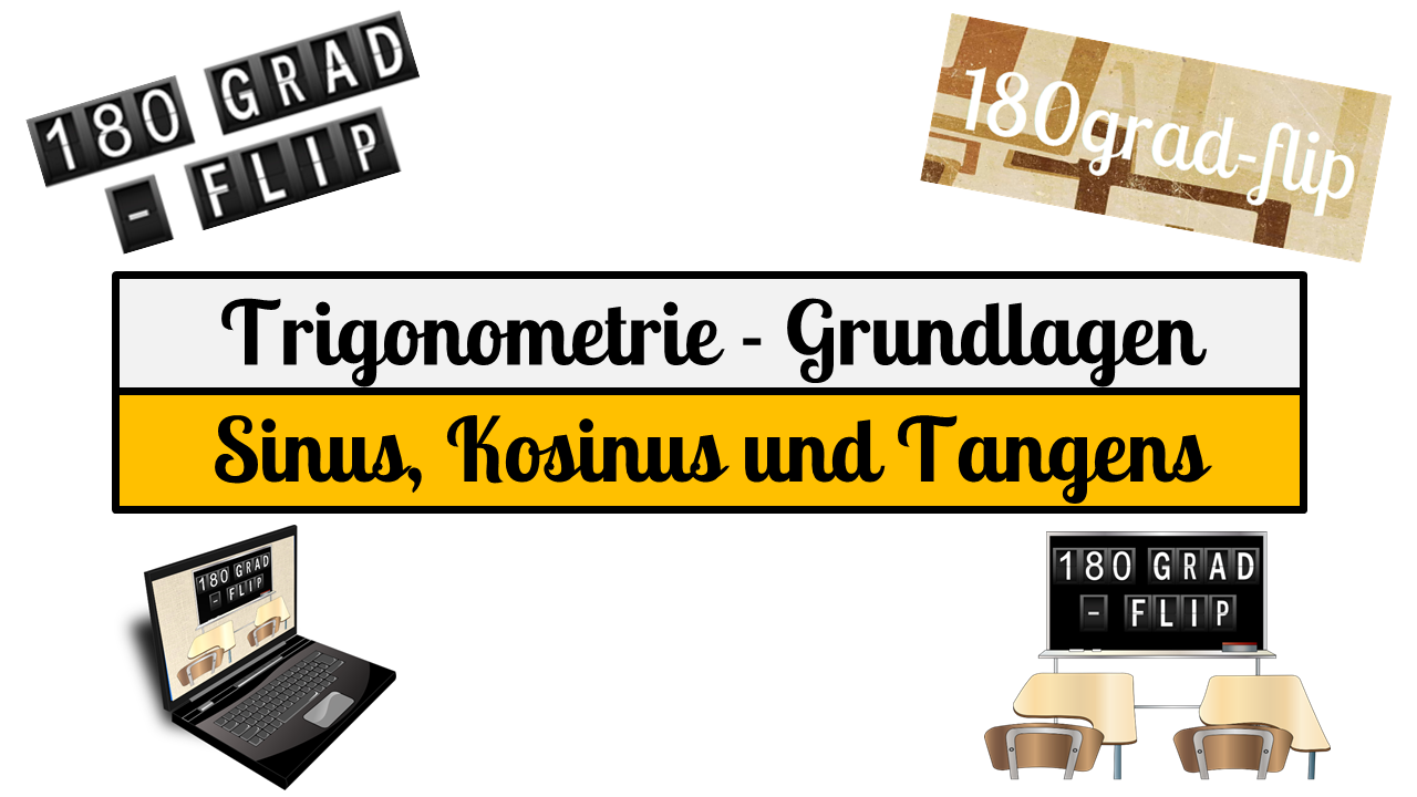 Sinus Kosinus Und Tangens Flipped Classroom Sebastian Stoll