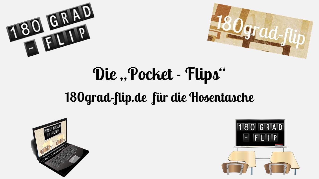 Die "Pocket-Flips"