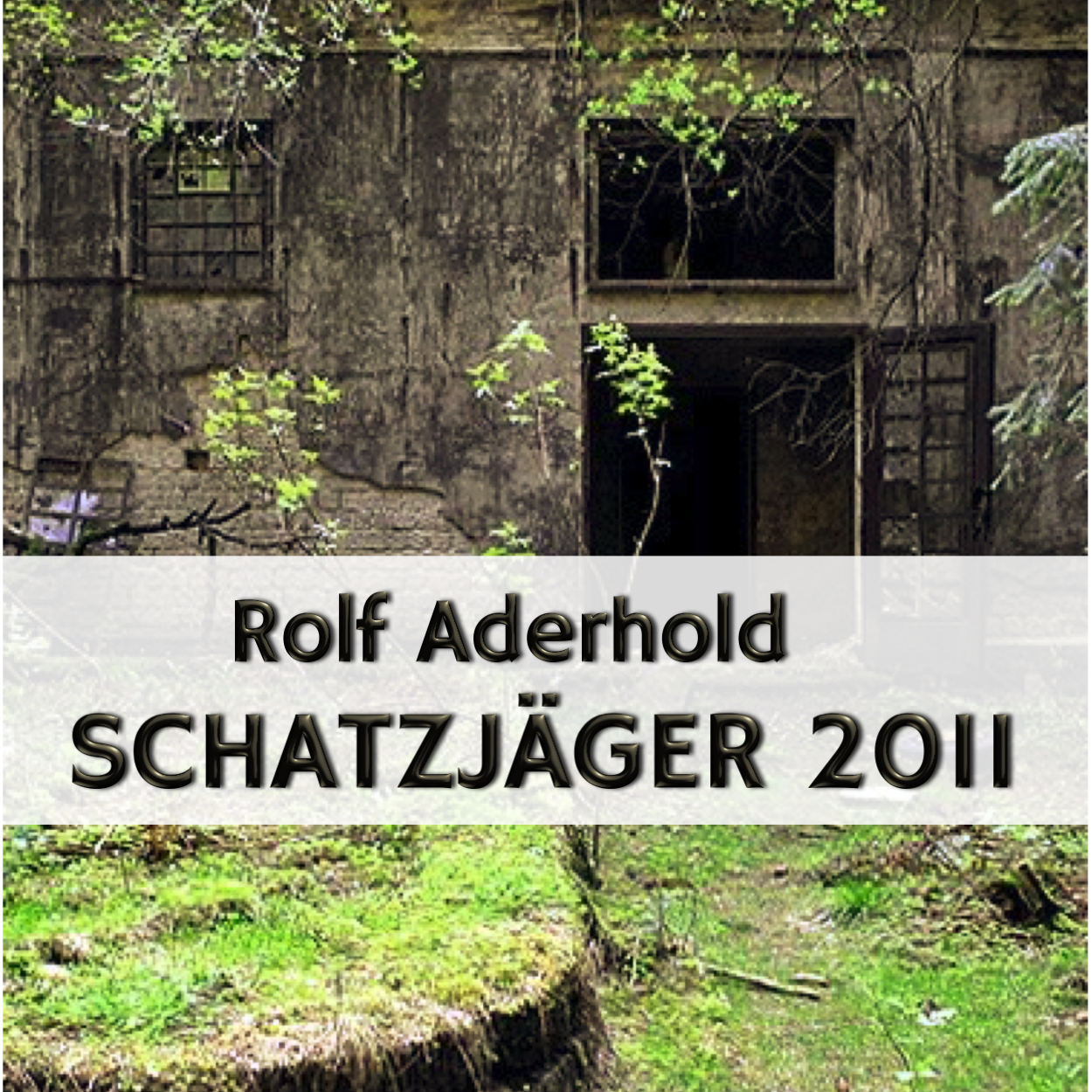 Schatzjäger 2011 Pt. 2