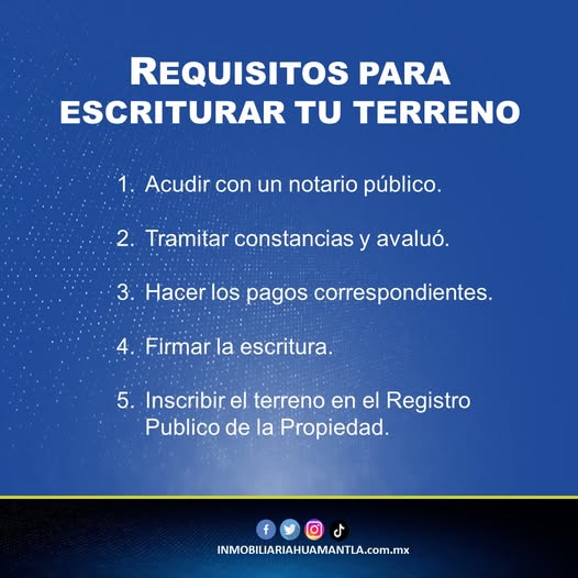 Requisitos para escriturar tu terreno