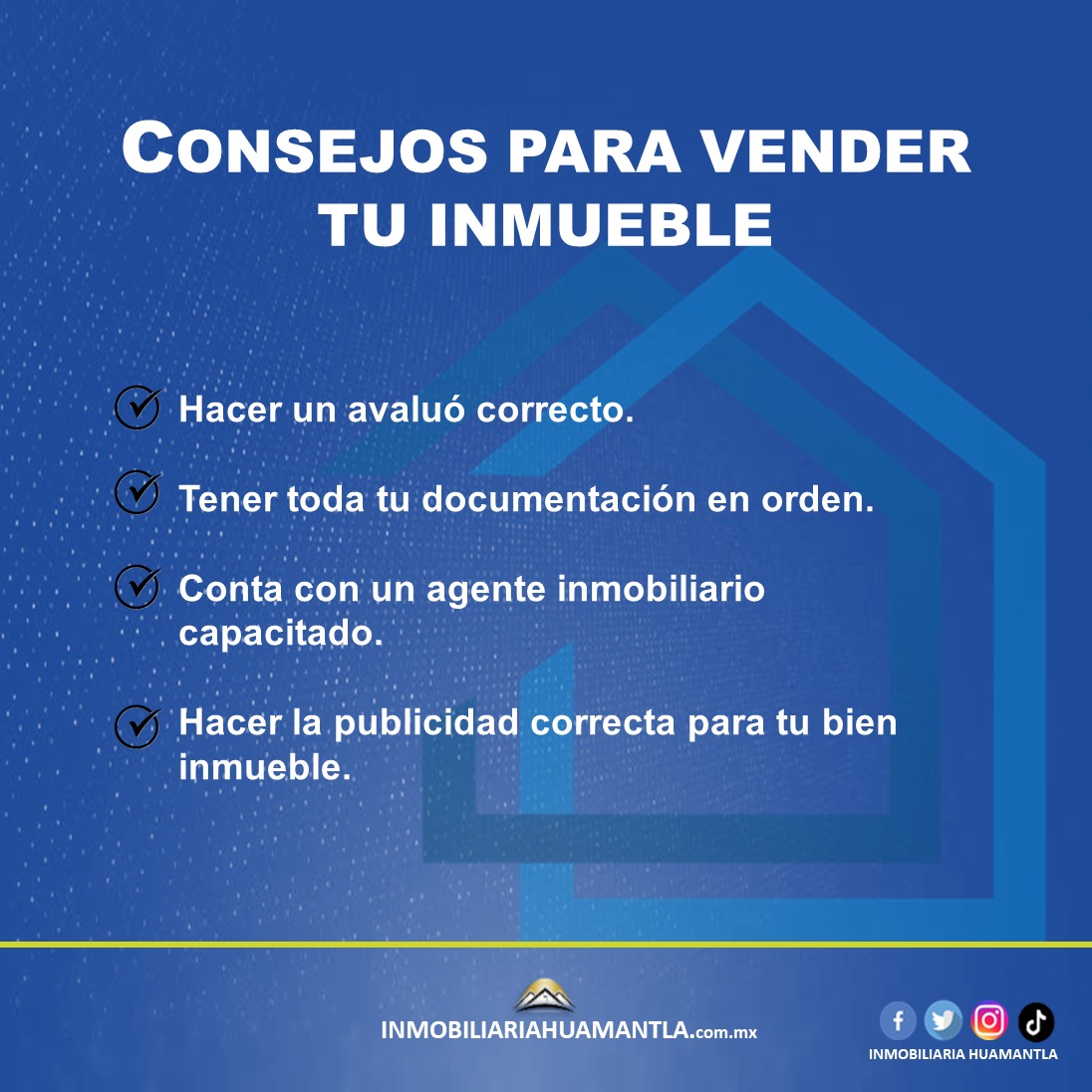 consejos para vender tu inmueble en huamantla
