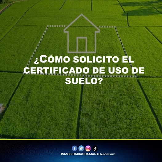 Como solicito el certificado de uso de suelo