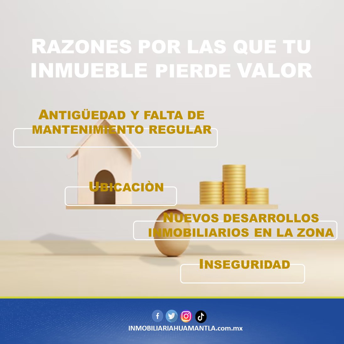 Razones por las que tu inmueble pierde valor