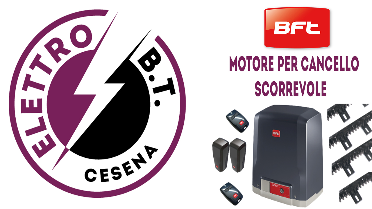 Motorizzazione BFT Cesena Cancello Scorrevole Deimos Ultra BT A400