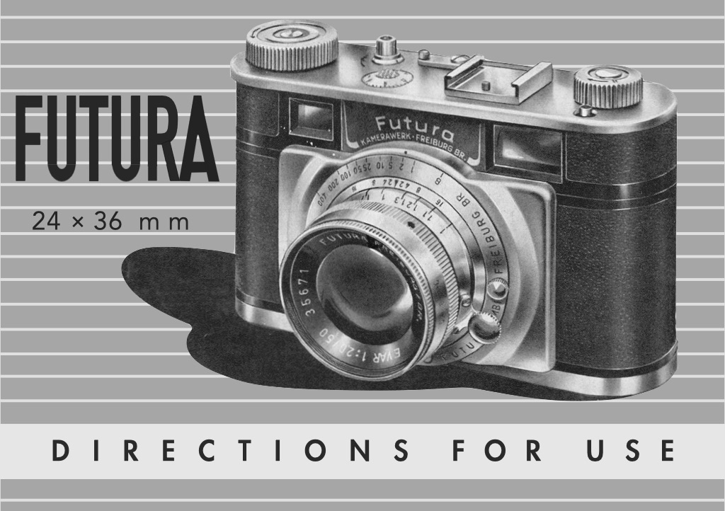 FUTURA-S - マニュアルカメラ・レンズの操作はなかなか興味深い
