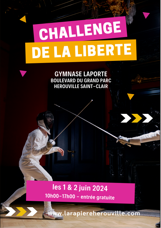 La Rapière Hérouville organise on Challenge de la Liberté, le 1er et 2 Juin!