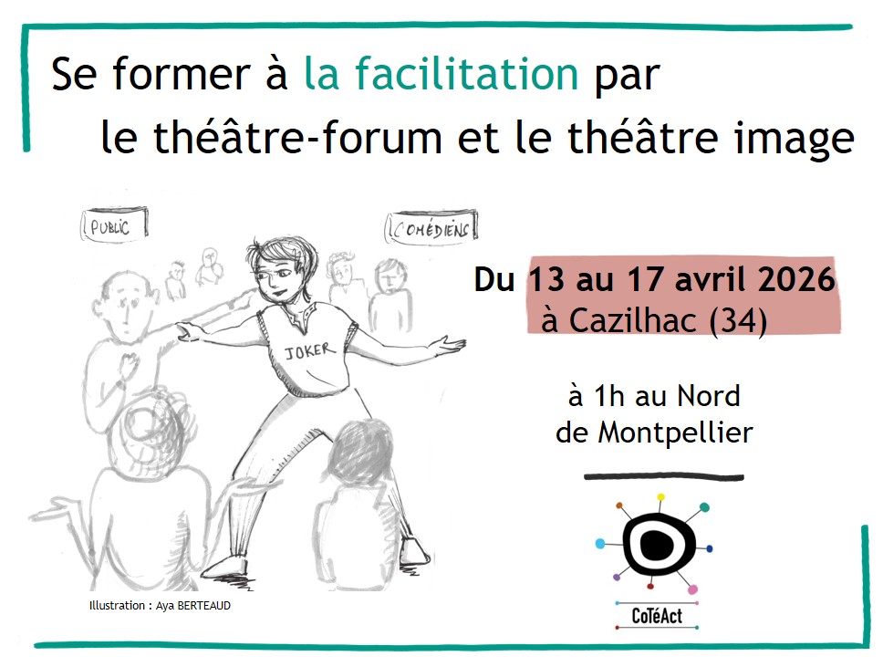 Module Avancé: "Se former à la facilitation par le théâtre-forum et théâtre-image" (avril 2026)