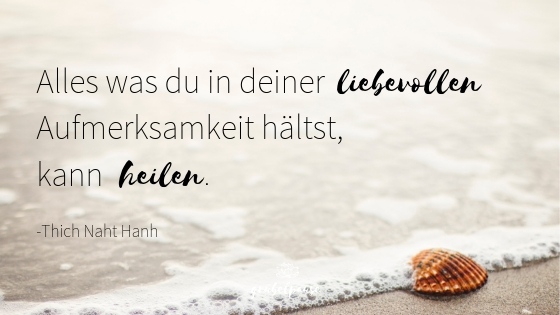 Seelische Heilung Grubelpause Selbstliebe Achtsamkeit Wachstum