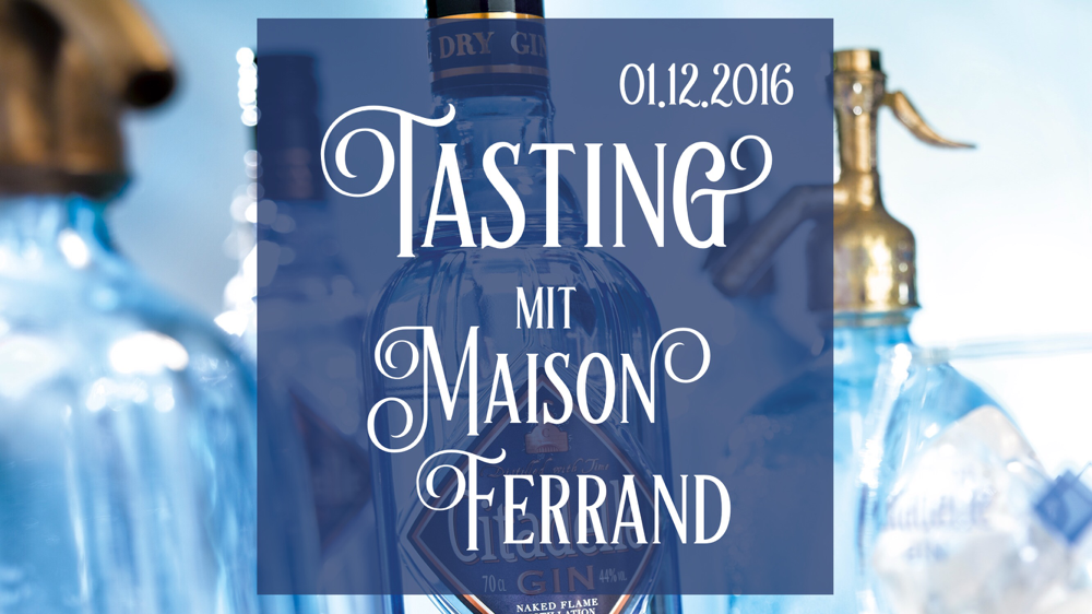 Tasting mit Maison Ferrand