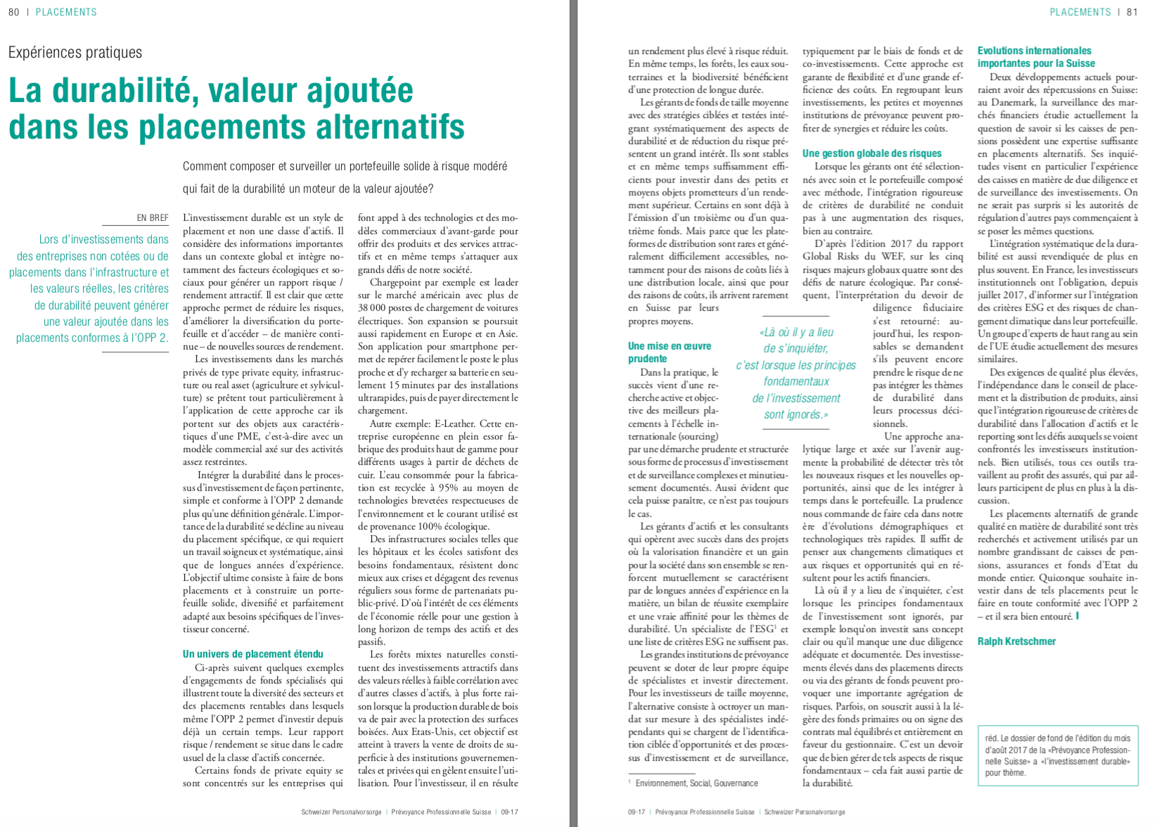 Prévoyance Professionelle Suisse 2017/09: La durabilité, valeur ajoutée dans les placements alternatifs (German version available on request)