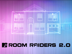 Room Raiders (1 ép) / MTV