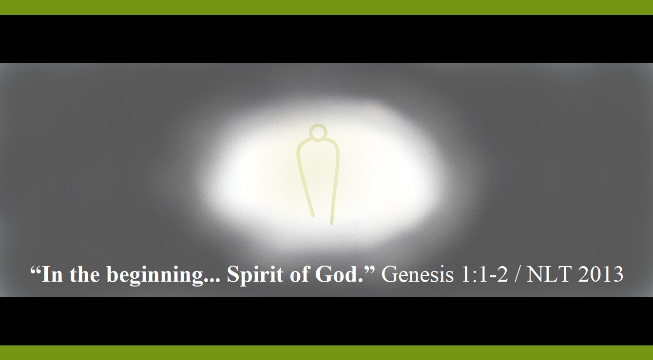 About the Most Holy Trinity: “Spirit of God” (D)