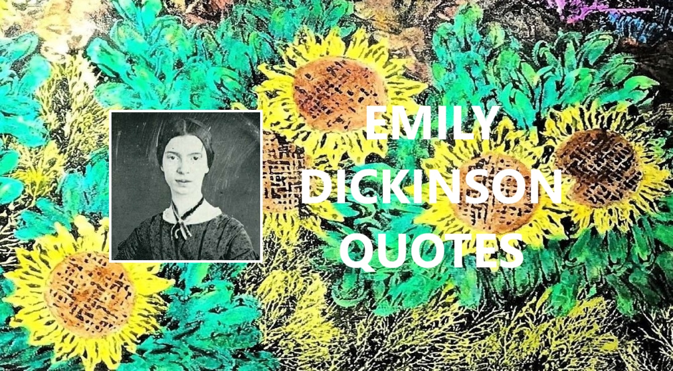 Emily Dickinson Quotes