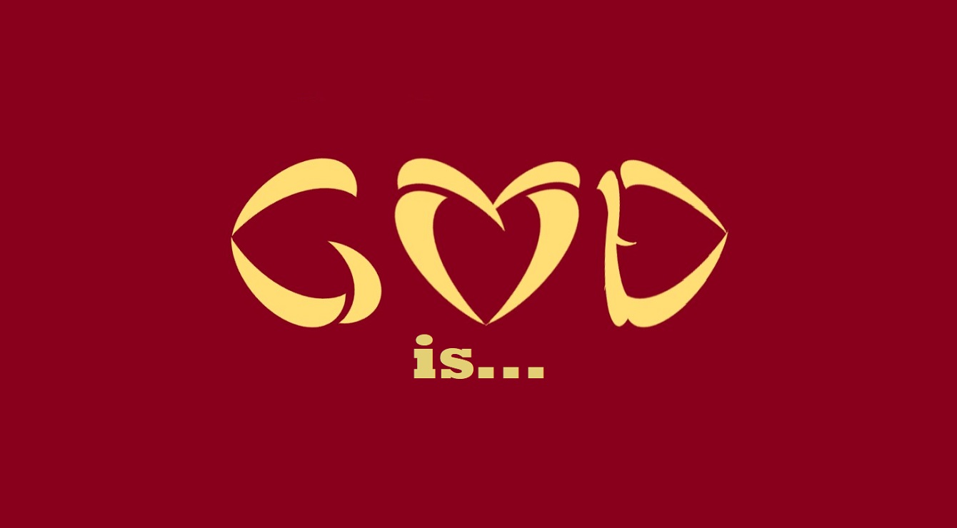 God is Love