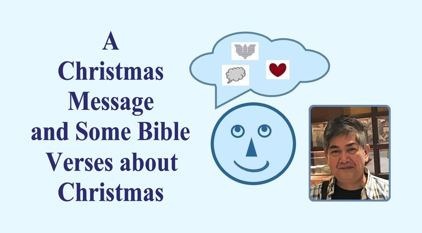 Christmas 2021: A Christmas Message and Bible Verses about Christmas [Navidad 2021: Un Mensaje de Navidad y Versículos de la Biblia sobre la Navidad]