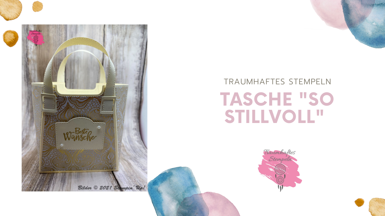 Tasche "so Stillvoll" mit dem Set Elegant gesagt