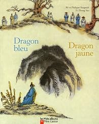 Le dragon bleu et le dragon jaune