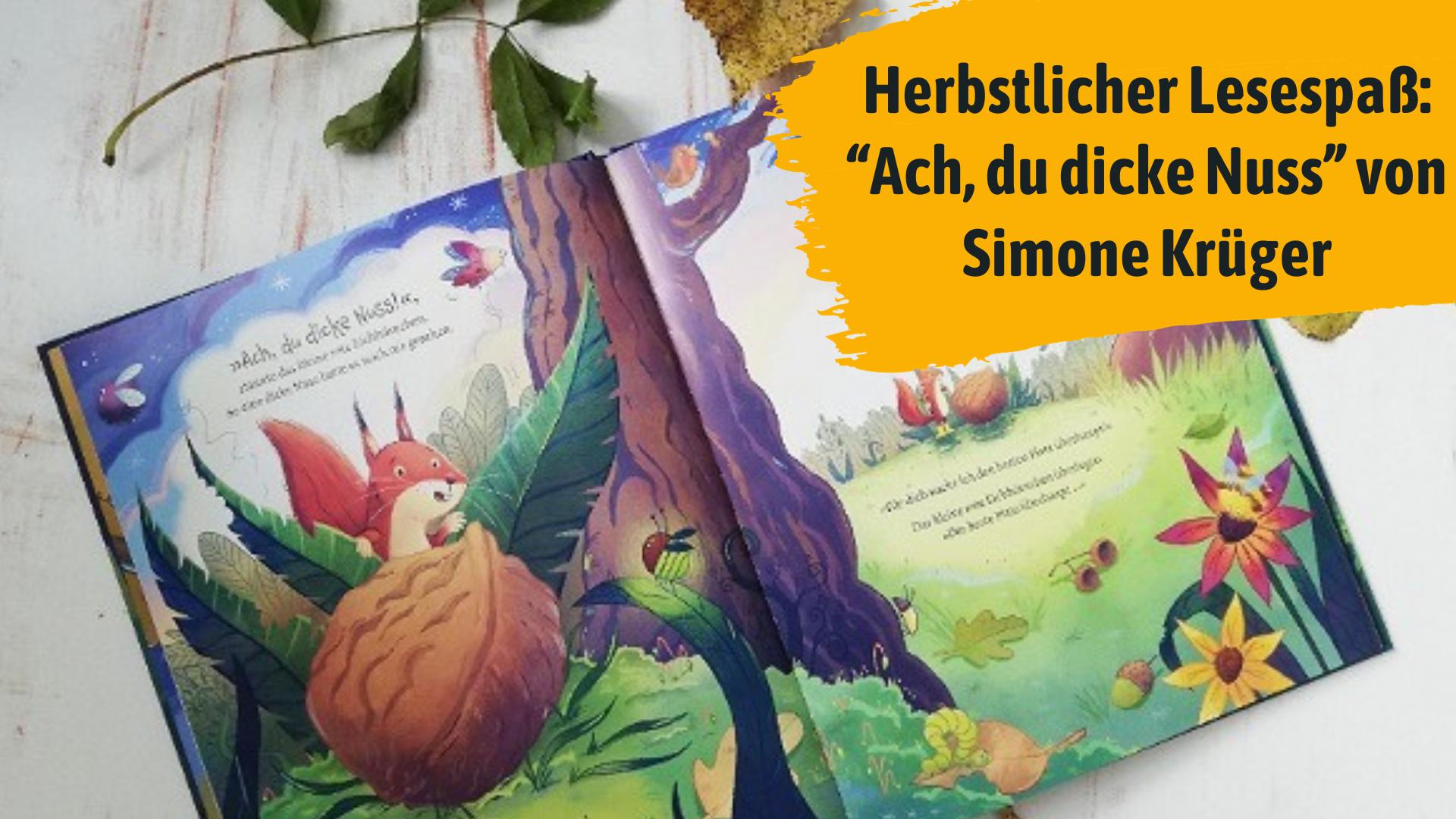 Herbstlicher Lesespaß: "Ach, du dicke Nuss" von Simone Krüger