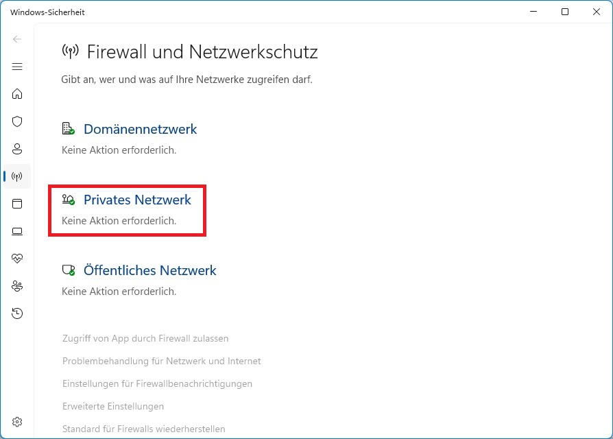 Wählen Sie das aktive Netzwerk aus. Es wird empfohlen das "Privates Netzwerk" zu benutzen.