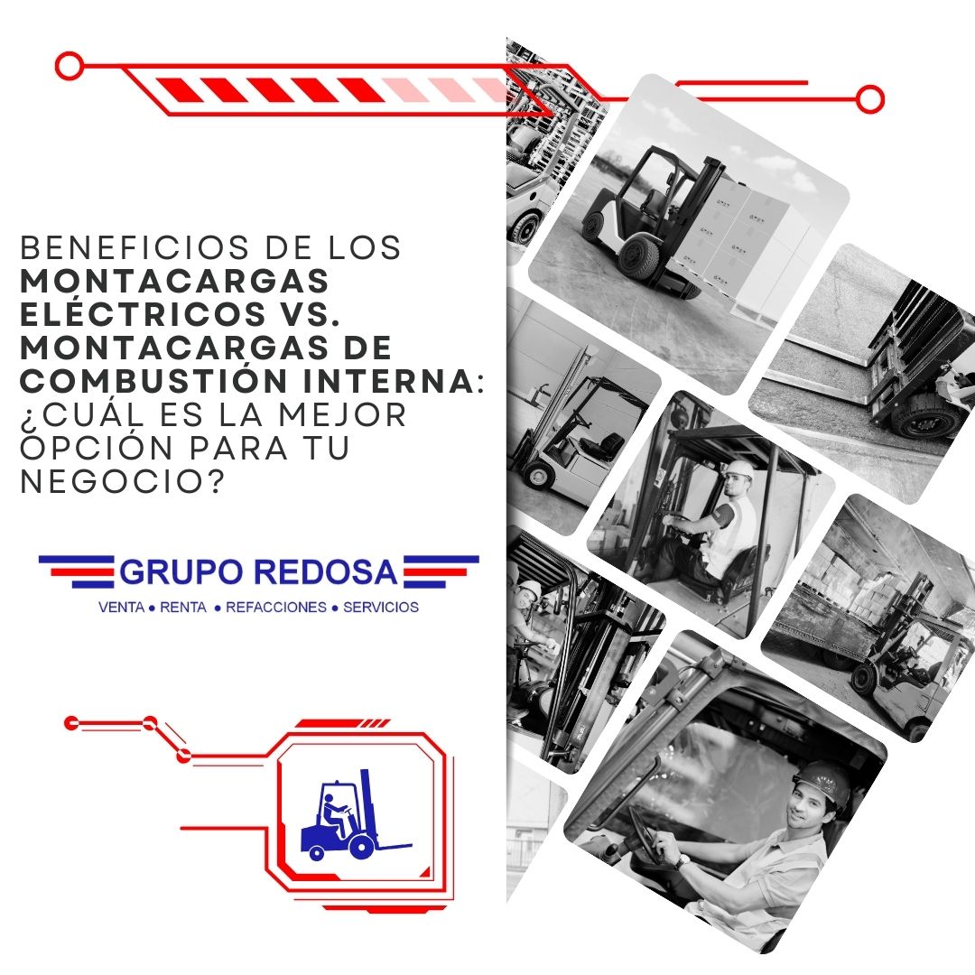 Beneficios de los Montacargas Eléctricos vs. Montacargas de Combustión Interna: ¿Cuál es la Mejor Opción para tu Negocio?