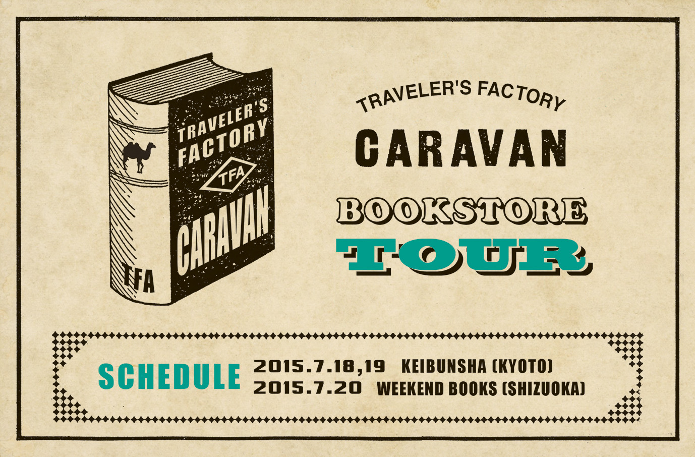 トラベラーズファクリー キャラバン第2弾 ! BOOKSTORE TOUR