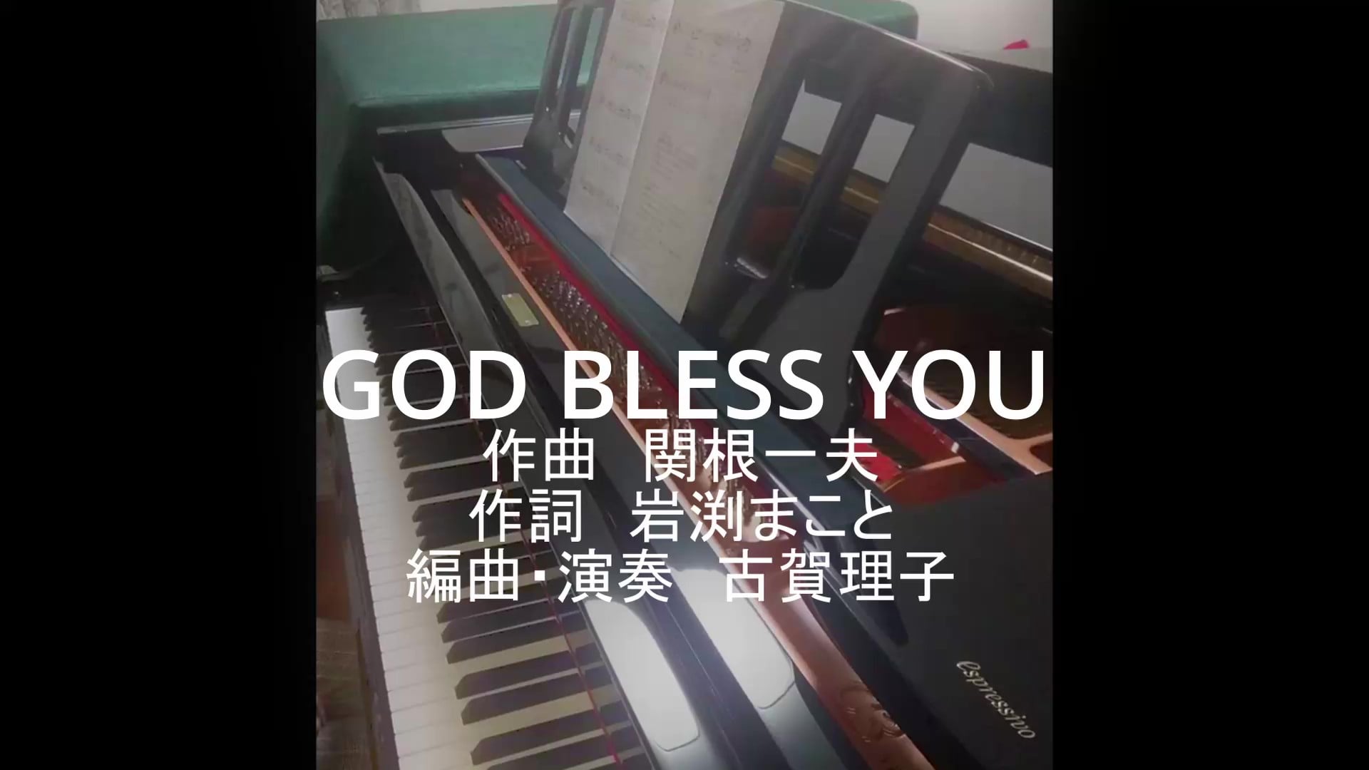新しい動画GOD BLESS YOUをアップしました