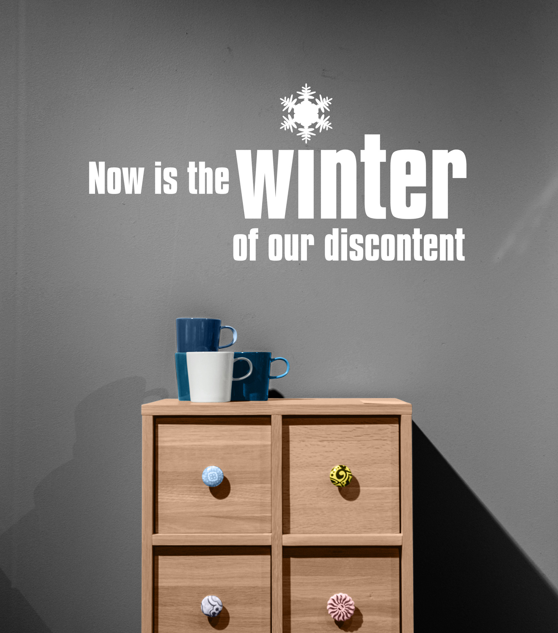 Now Is The Winter Of Our Discontent Vinyl Decal Wall Art Company
