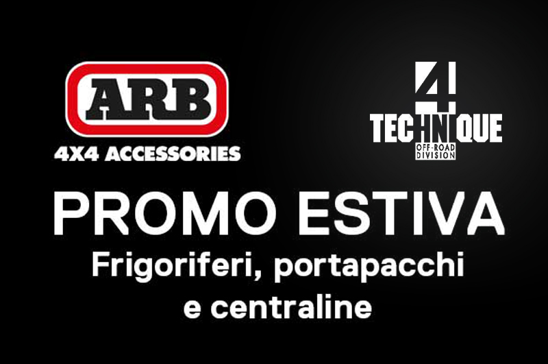 Pronto per l'avventura? Scopri da 4 Technique le nuove offerte ARB di giugno/luglio!