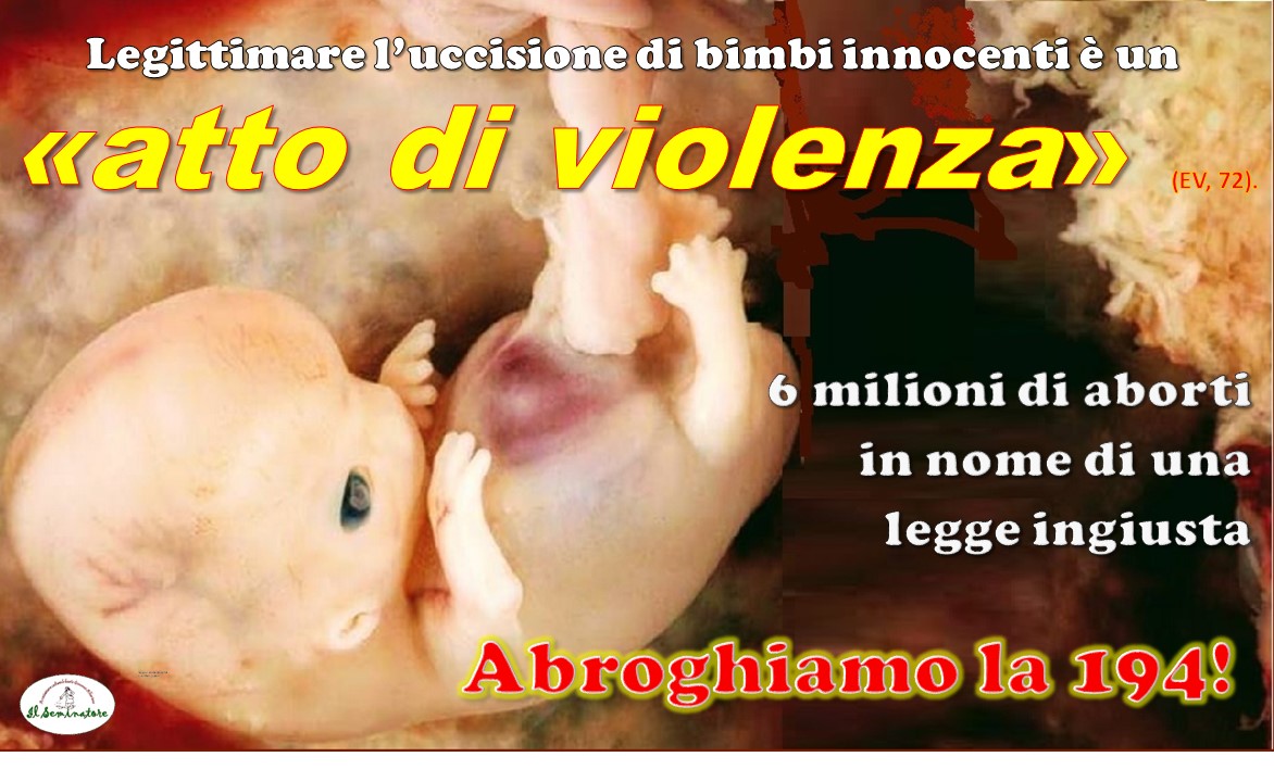 Legge 194: un diabolico rovesciamento della verità