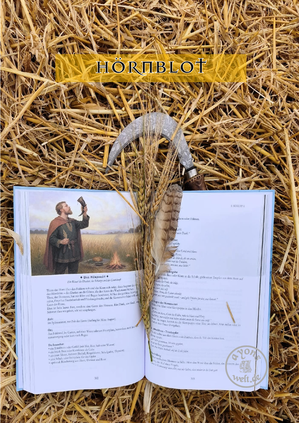 Durch den Jahreskreis des Nordens  Brauchtum – Hörnblot: Das nordische Erntefest