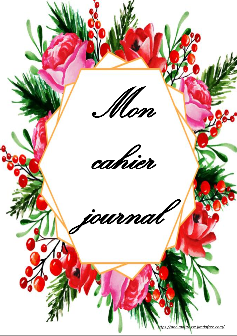 Cahier Journal De La Maitresse 21 Abc Maitresse Le Carrefour Des Maitres De Francais