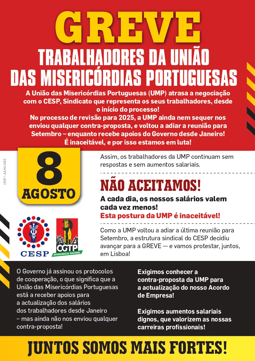 8 AGOSTO | GREVE | TRABALHADORES DA UNIÃO DAS MISERICÓRDIAS PORTUGUESAS