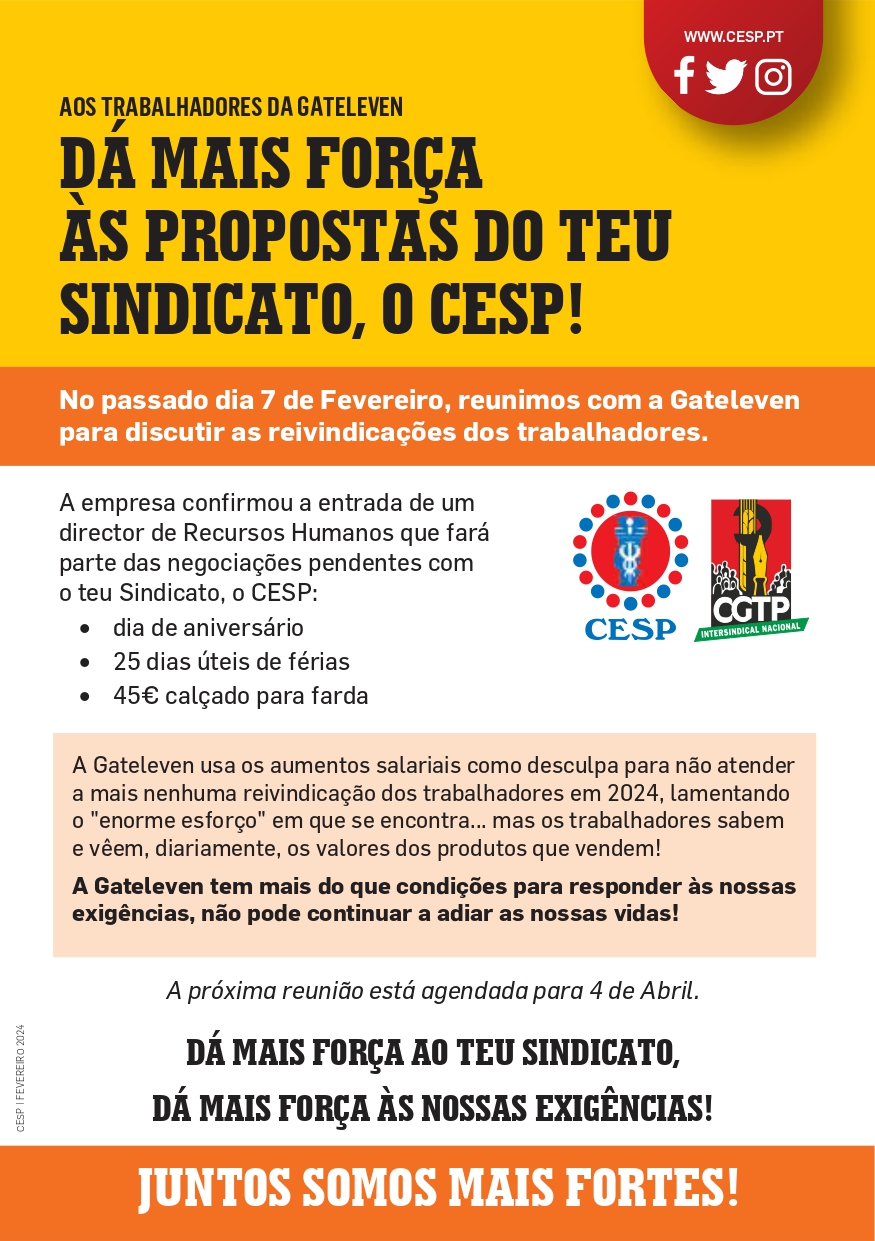 AOS TRABALHADORES DA GATELEVEN | DÁ MAIS FORÇA ÀS PROPOSTAS DO TEU SINDICATO, O CESP!