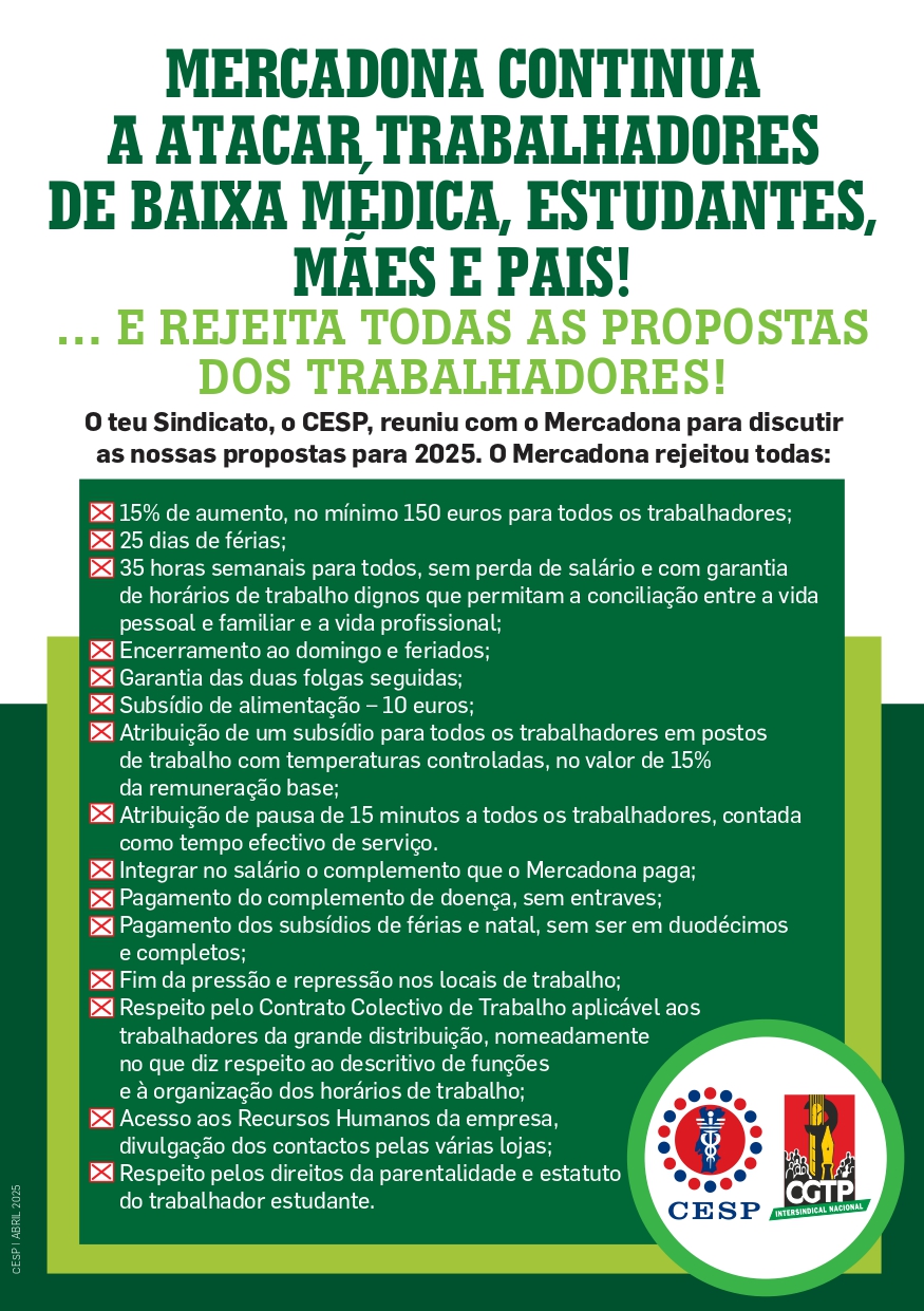 MERCADONA CONTINUA A ATACAR TRABALHADORES DE BAIXA MÉDICA, ESTUDANTES, MÃES E PAIS! … E REJEITA TODAS AS PROPOSTAS DOS TRABALHADORES!