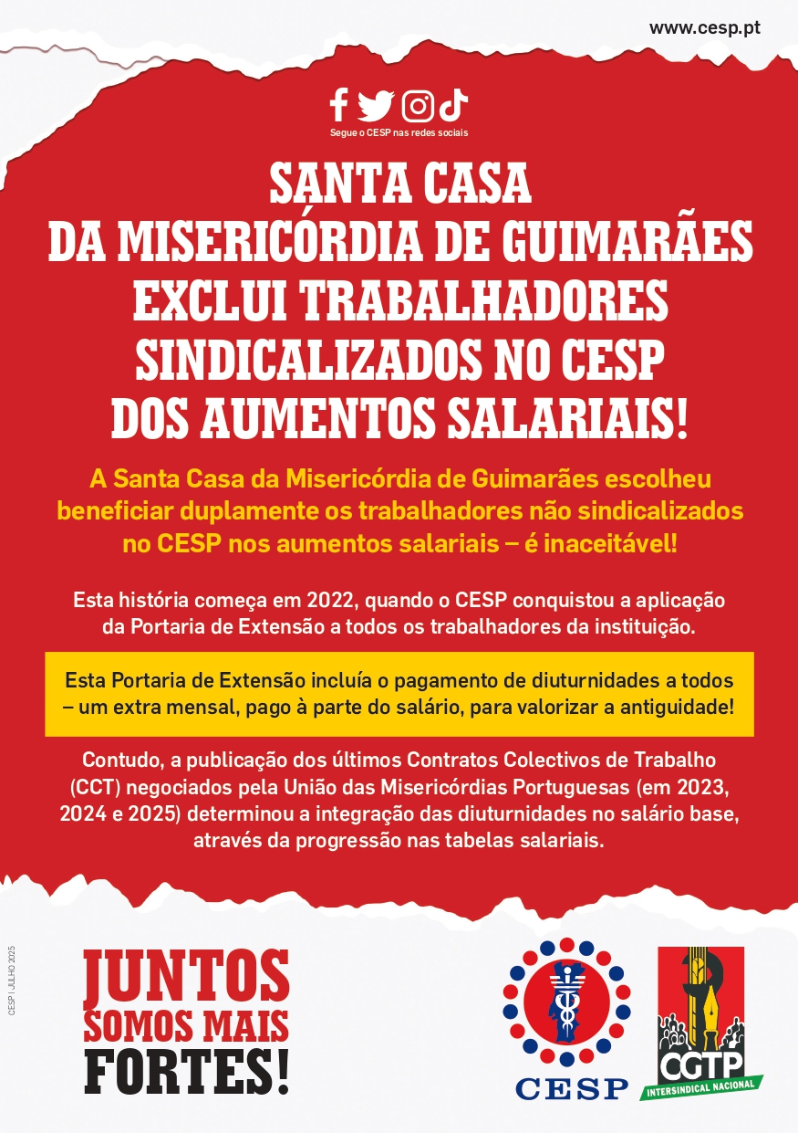 Santa Casa da Misericórdia de Guimarães exclui trabalhadores sindicalizados no CESP dos aumentos salariais!