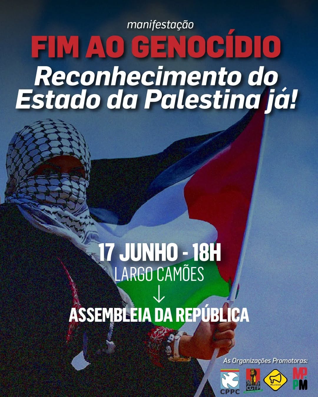 FIM AO GENOCÍDIO! Reconhecimento da Palestina já!