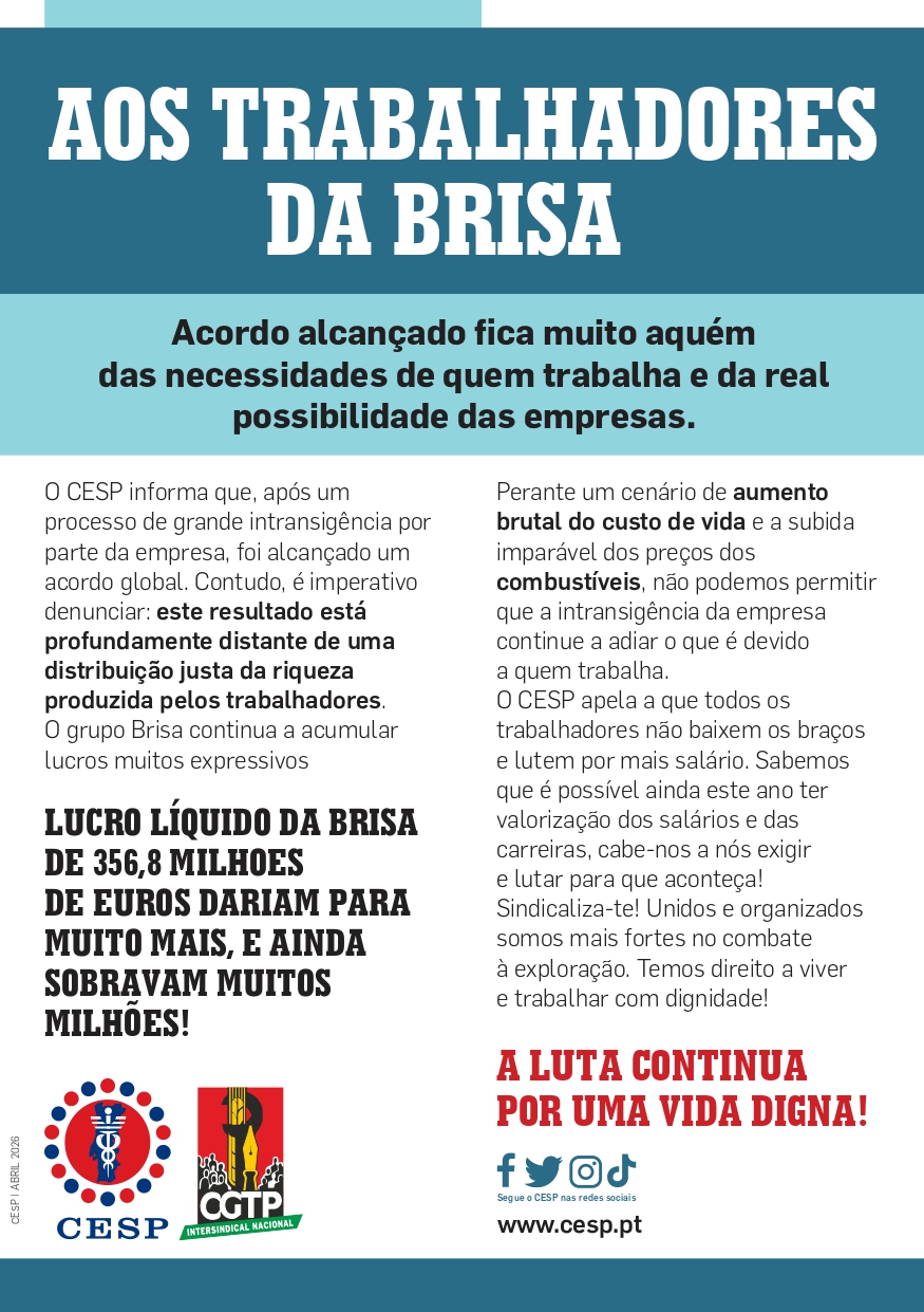 Acordo alcançado com a Brisa fica muito aquém das necessidades de quem trabalha e da real possibilidade das empresas