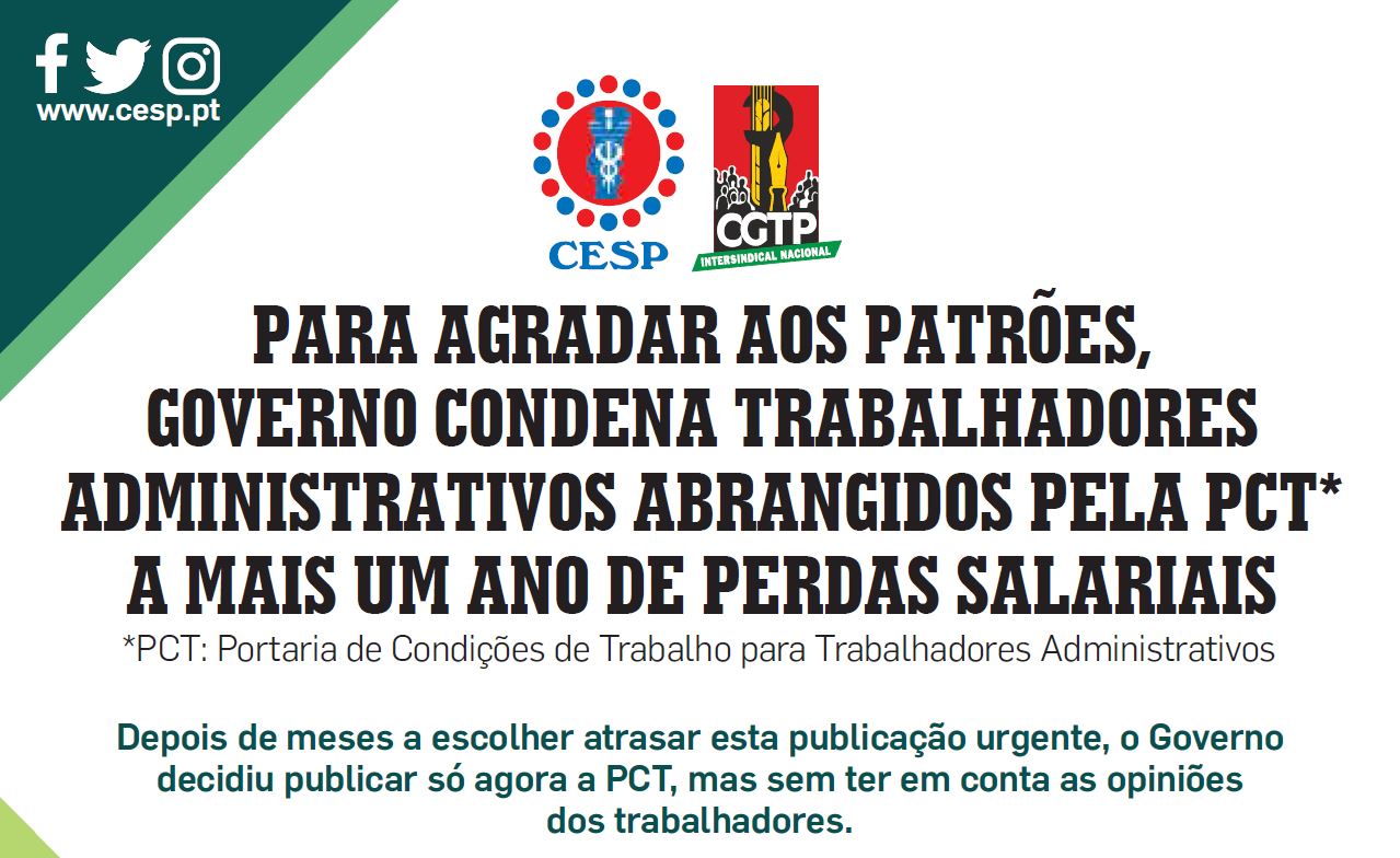 PARA AGRADAR AOS PATRÕES, GOVERNO CONDENA TRABALHADORES ADMINISTRATIVOS ABRANGIDOS PELA PCT A MAIS UM ANO DE PERDAS SALARIAIS