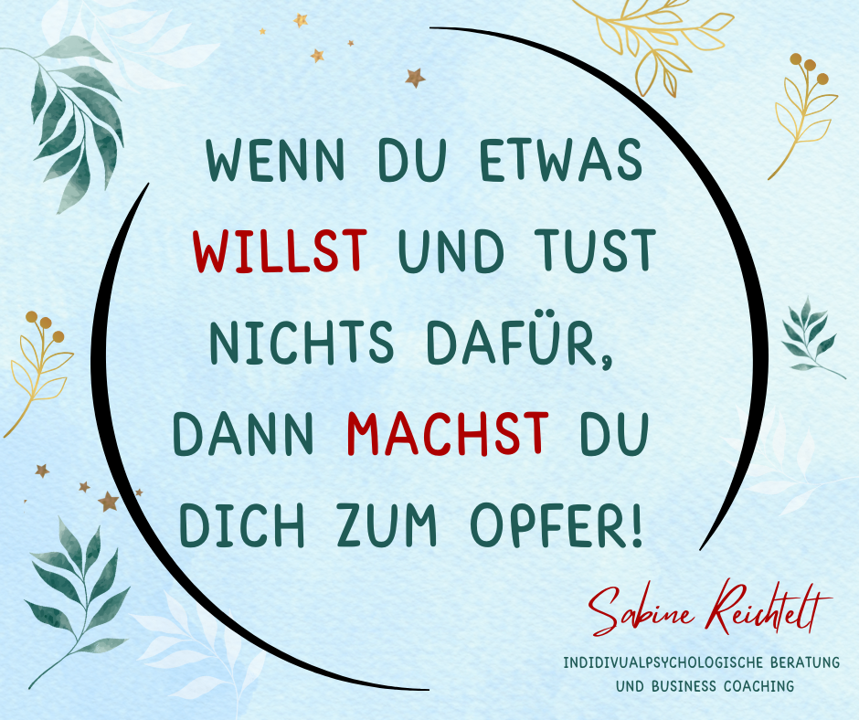 Endlich die Opferrolle verlassen