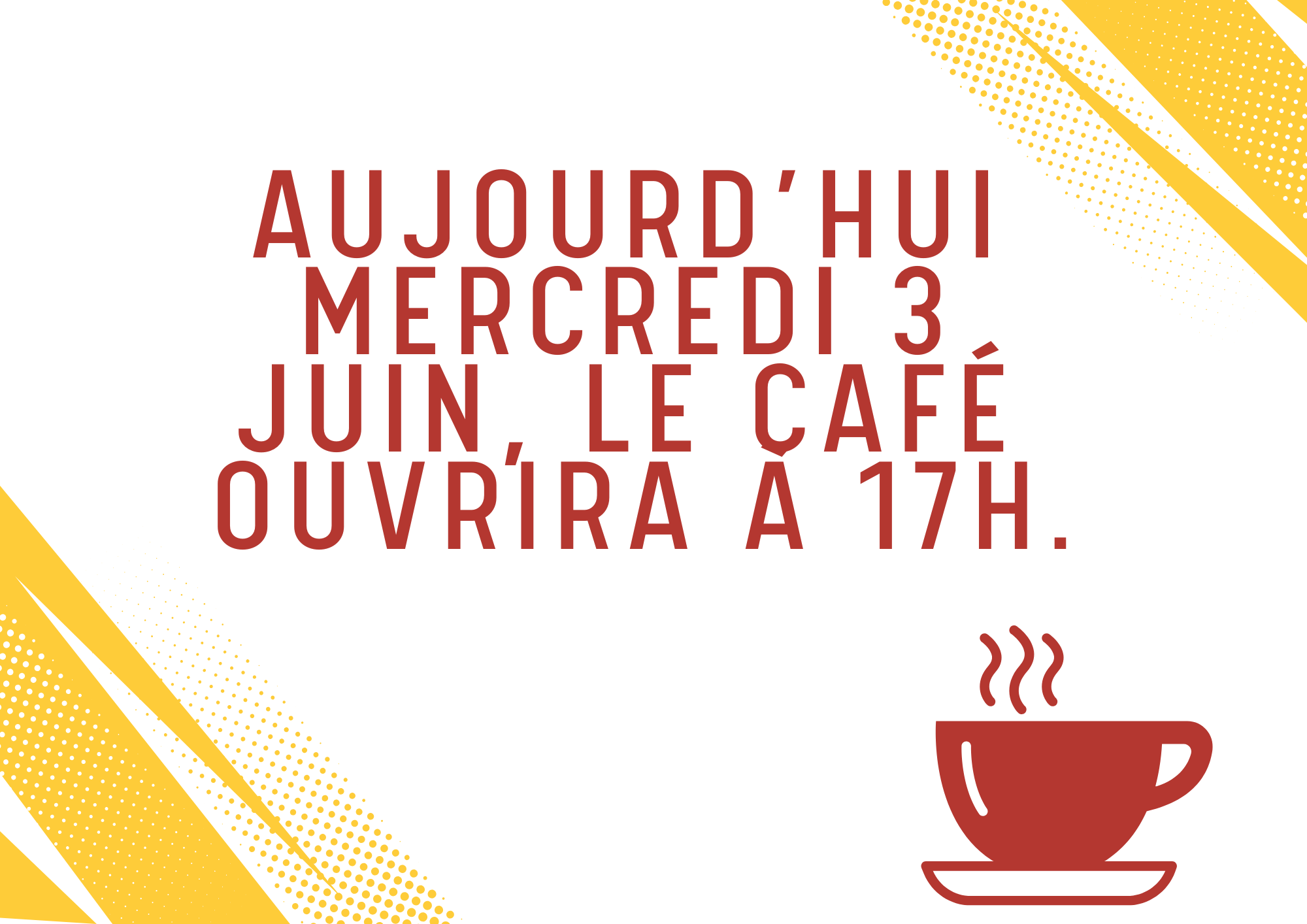 Ouverture tardive