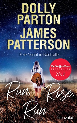 Run, Rose, Run - Dolly Parton/James Patterson