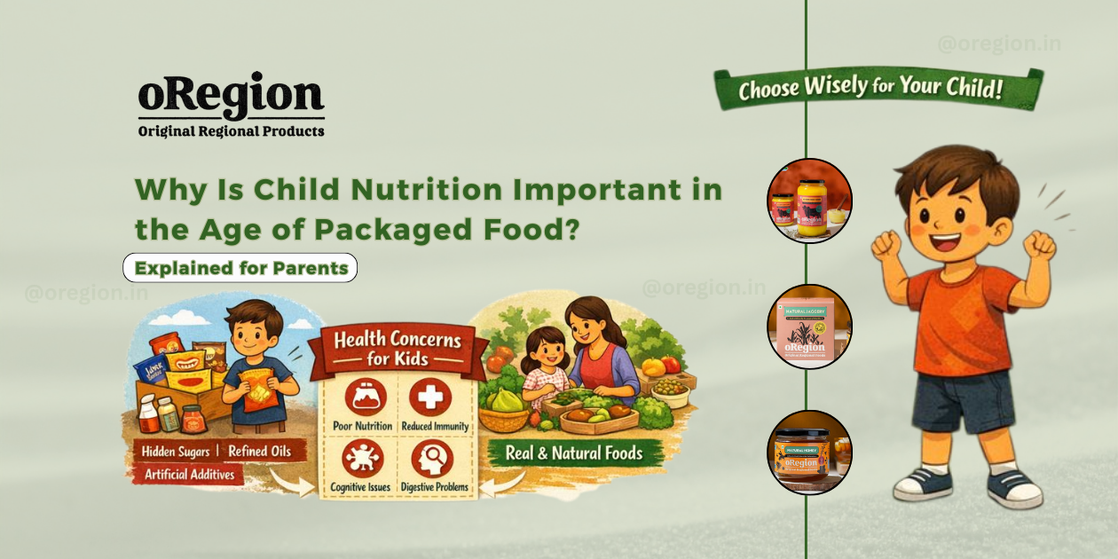 Why Is Child Nutrition Important in the Age of Packaged Food? Explained for Parents
