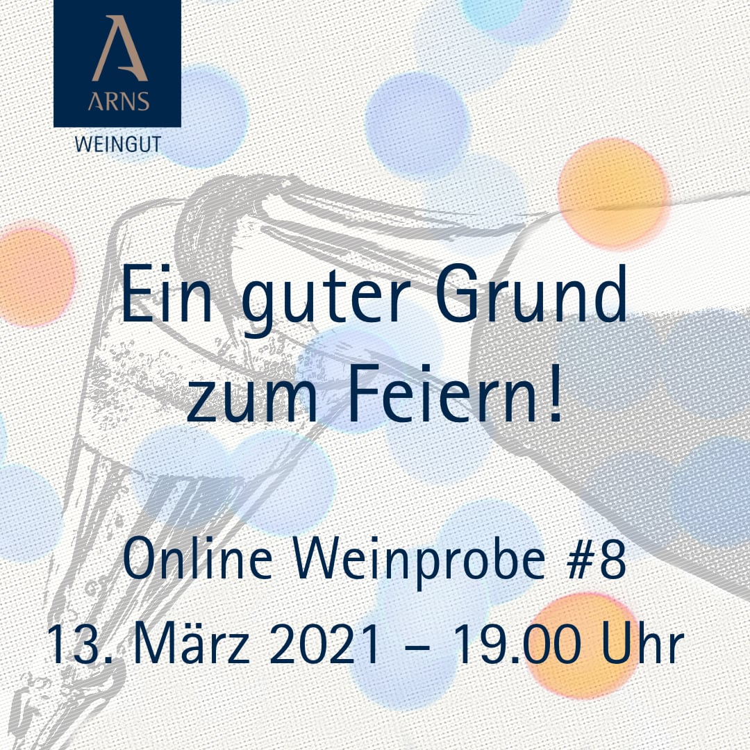 Online Weinprobe #8 – Ein guter Grund zum Feiern!