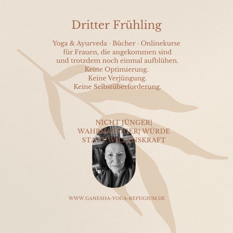 Der dritte Frühling beginnt dort, wo Optimierung endet und Verkörperung anfängt.