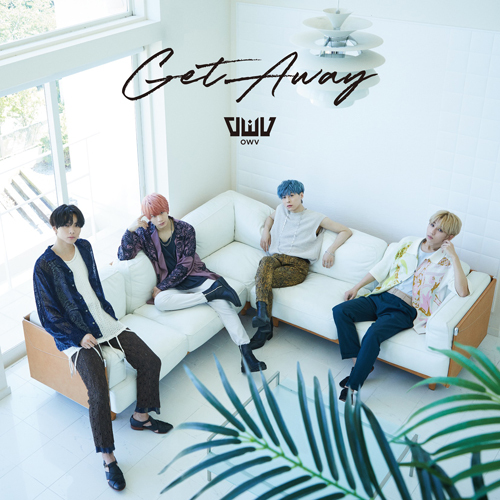 2021/8/1 OWV "Get Away"