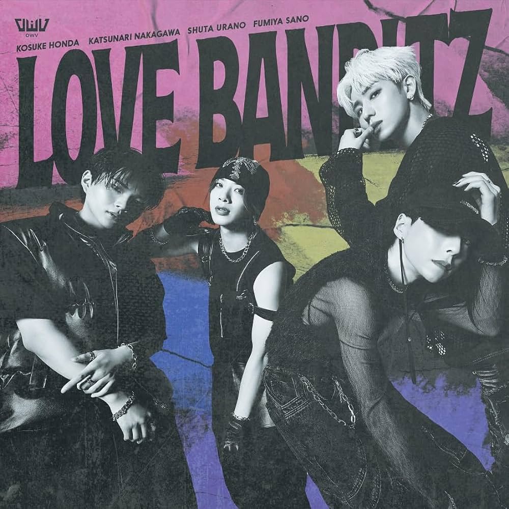 【楽曲制作】OWV "LOVE BANDITZ"