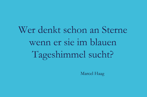 Deutsche Poesie - Wer denkt schon an Sterne - Marcel Haag