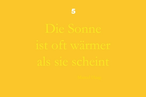 Deutsche Poesie - Die Sonne ist oft wärmer als sie scheint - Marcel Haag